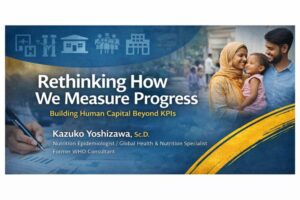Thumbnail image for the article “Rethinking How We Measure Progress: Building Human Capital Beyond KPIs,” featuring a family with a young child alongside icons of health, education, and institutions, symbolizing human capital and development beyond measurable indicators.